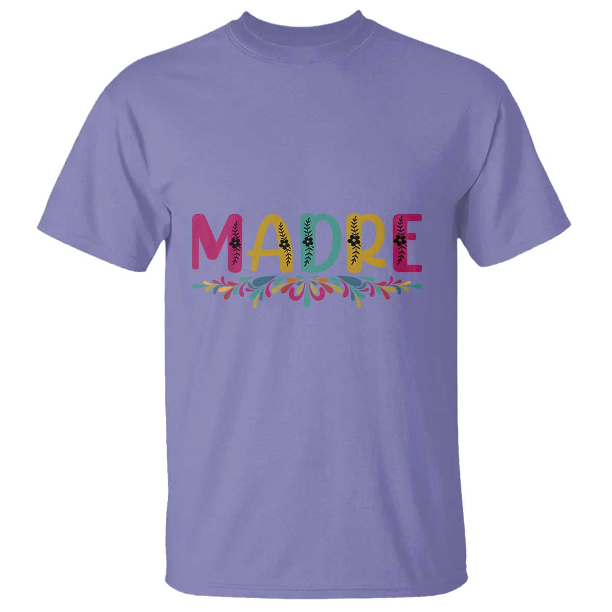 Funny Mexican Spanish Latina Mom Madre T Shirt Mexican Flowers TS11 Violet Print Your Wear