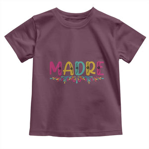 Funny Mexican Spanish Latina Mom Madre Toddler T Shirt Mexican Flowers TS11 Maroon Print Your Wear