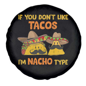 Funny Mexican Spare Tire Cover Adult Humor Mexican Food Taco Nacho TS10 Print Your Wear