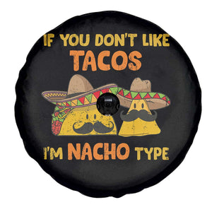Funny Mexican Spare Tire Cover Adult Humor Mexican Food Taco Nacho TS10 Print Your Wear