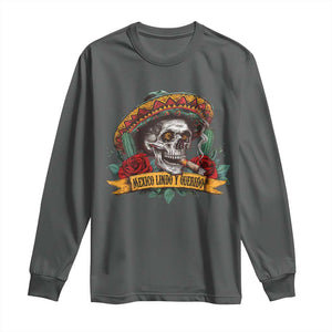 Funny Mexico Lindo Y Querido Long Sleeve Shirt Mexican Pride Vintage Sombrero Hat Skull TS11 Dark Heather Print Your Wear