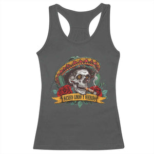 Funny Mexico Lindo Y Querido Racerback Tank Top Mexican Pride Vintage Sombrero Hat Skull TS11 Dark Heather Print Your Wear