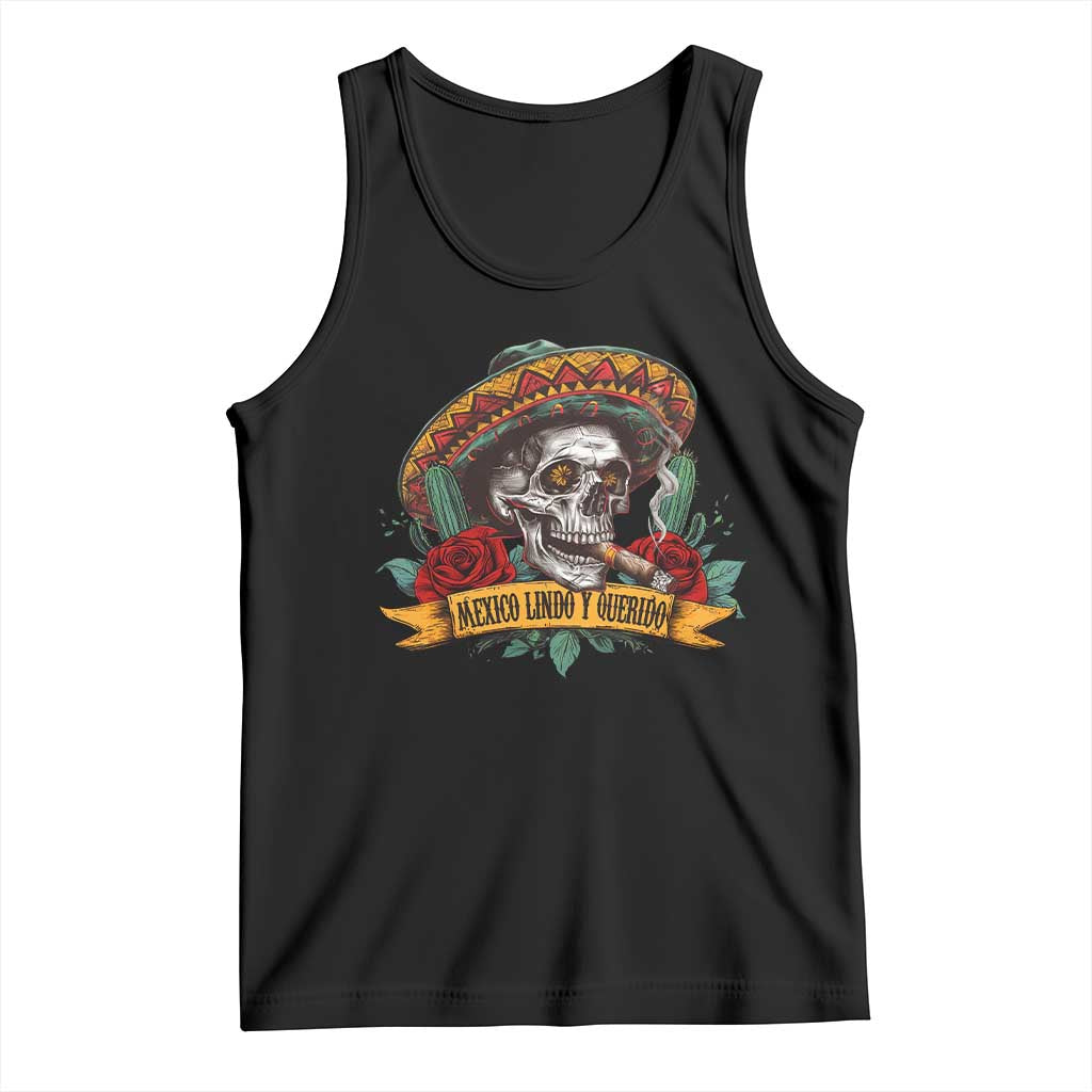 Funny Mexico Lindo Y Querido Tank Top Mexican Pride Vintage Sombrero Hat Skull TS11 Black Print Your Wear