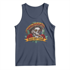 Funny Mexico Lindo Y Querido Tank Top Mexican Pride Vintage Sombrero Hat Skull TS11 Navy Print Your Wear