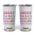 Funny Mom Gifts Tumbler Cup Sorry You Had To Raise My Sibling Mothers Day Gift TB10 Cream Print Your Wear