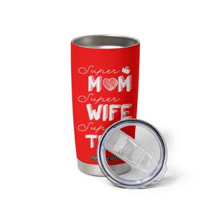 Funny Mom Tumbler Cup Super Mama Wife Tired Mothers Day Gift From Daughter Son TB10 Print Your Wear