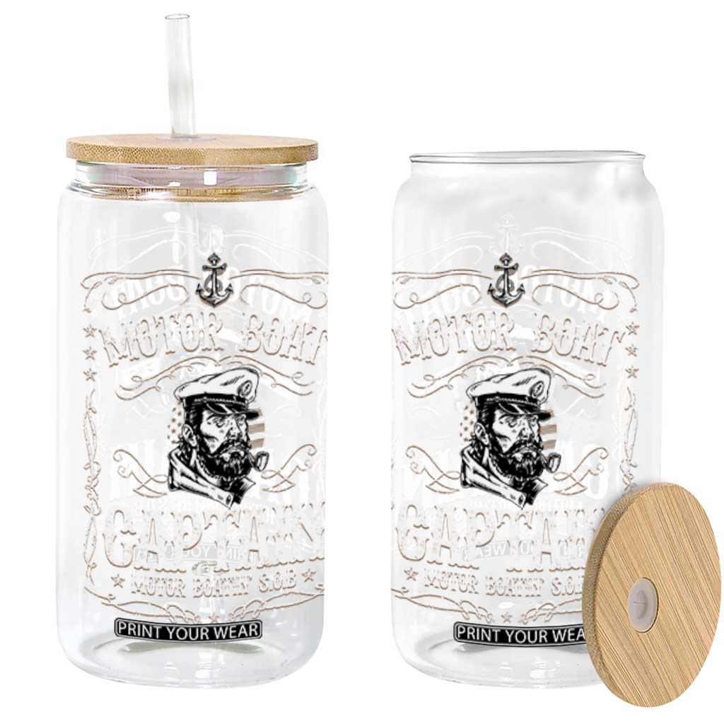 Funny Motor Boat Captain Glass Can Pontoon Boating Motor Boatin Lake TS11 Black Print Your Wear