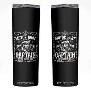 Funny Motor Boat Captain Skinny Tumbler Pontoon Boating Motor Boatin Lake TS11 Black Print Your Wear