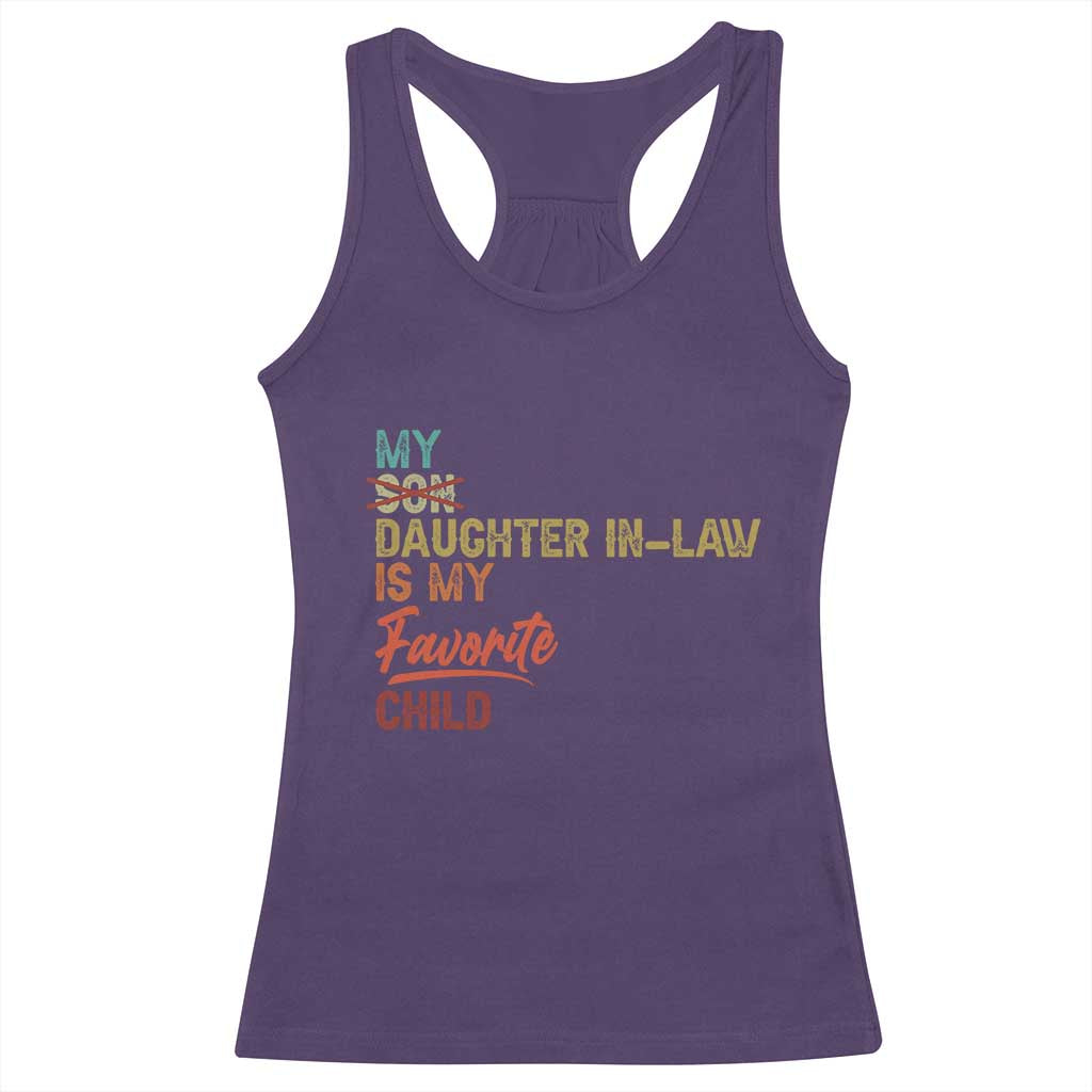 Funny My Daughter In Law Is My Favorite Child Racerback Tank Top Family Humor TS11 Purple Print Your Wear