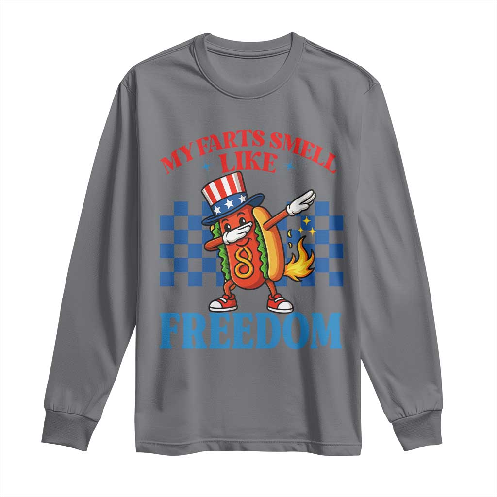 Funny My Farts Smell Like Freedom Long Sleeve Shirt July 4th Hot Dog Lover TS11 Charcoal Print Your Wear
