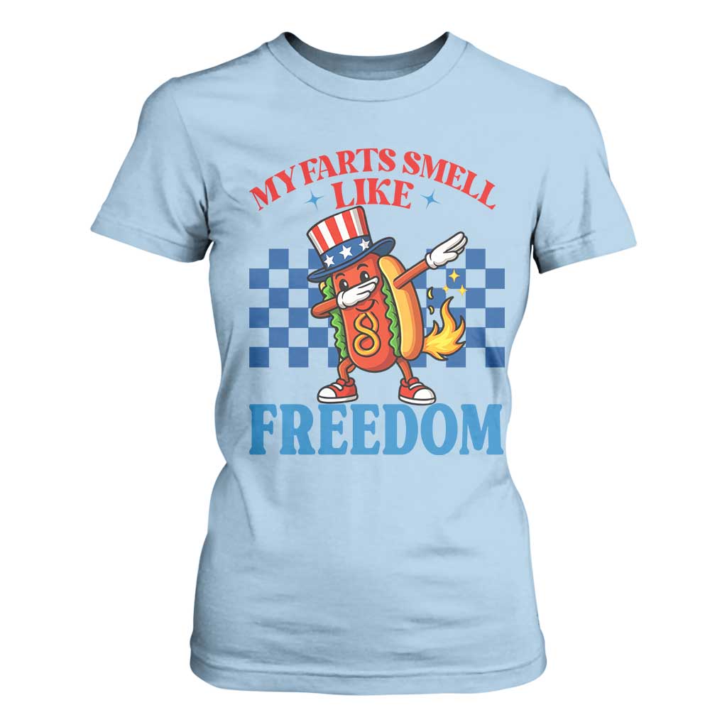 Funny My Farts Smell Like Freedom T Shirt For Women July 4th Hot Dog Lover TS11 Light Blue Print Your Wear