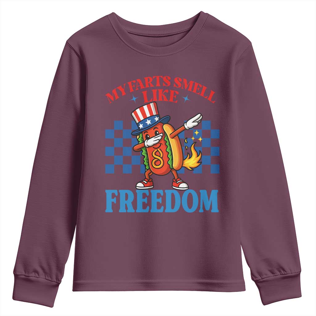Funny My Farts Smell Like Freedom Youth Sweatshirt July 4th Hot Dog Lover TS11 Maroon Print Your Wear