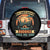 Funny My Favorite Camping Buddies Call Me Dad Spare Tire Cover Camping Father's Day TS11 No hole Black Print Your Wear