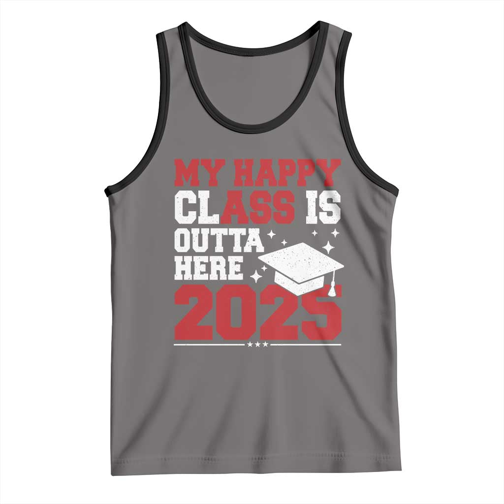 Funny My Happy Class Is Outta Here 2025 Tank Top Senior Graduation TS11 Deep Heather Black Print Your Wear