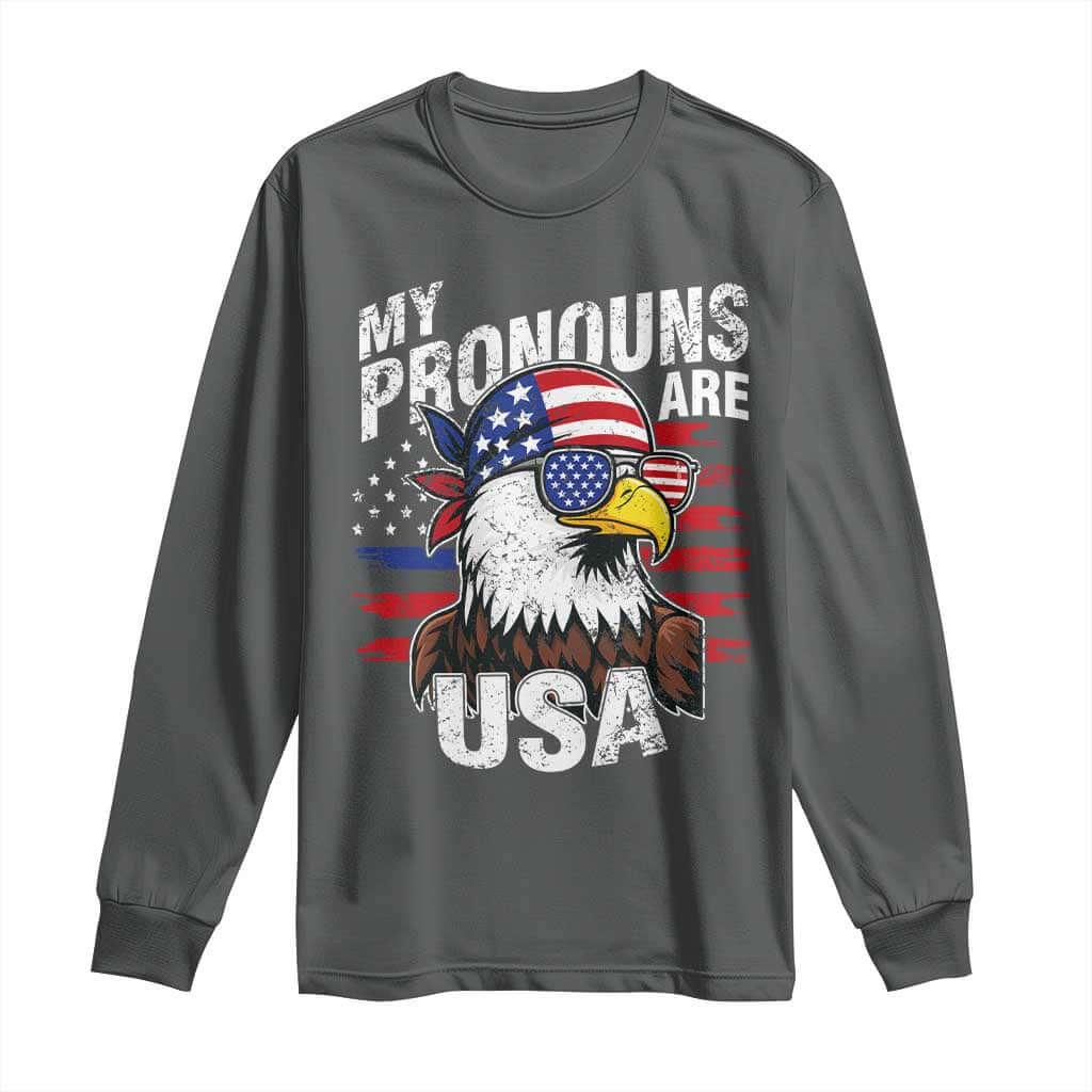 Funny My Pronouns Are USA 4th of July Long Sleeve Shirt Patriotic Eagle American Flag TS11 Dark Heather Print Your Wear