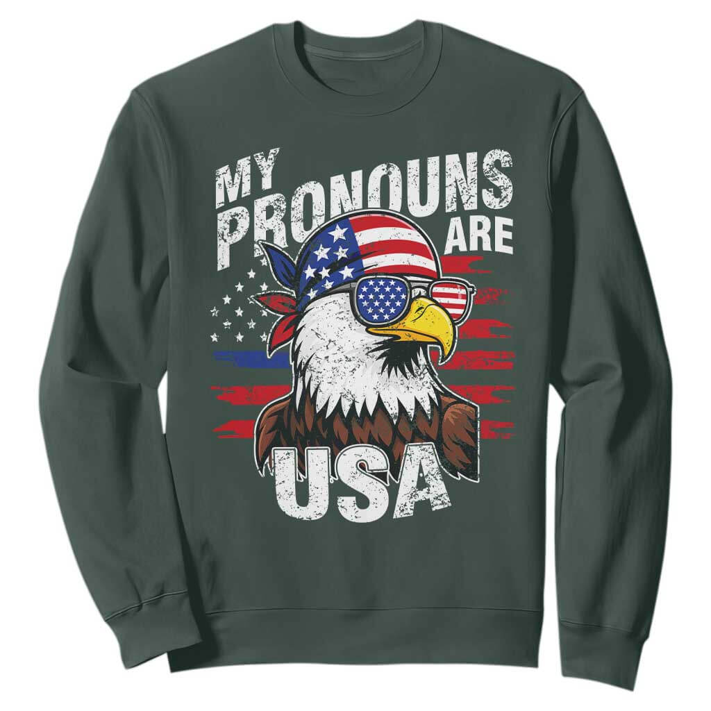 Funny My Pronouns Are USA 4th of July Sweatshirt Patriotic Eagle American Flag TS11 Dark Forest Green Print Your Wear