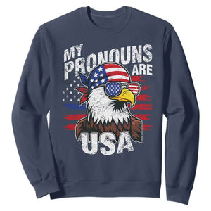 Funny My Pronouns Are USA 4th of July Sweatshirt Patriotic Eagle American Flag TS11 Navy Print Your Wear
