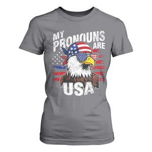 Funny My Pronouns Are USA 4th of July T Shirt For Women Patriotic Eagle American Flag TS11 Charcoal Print Your Wear