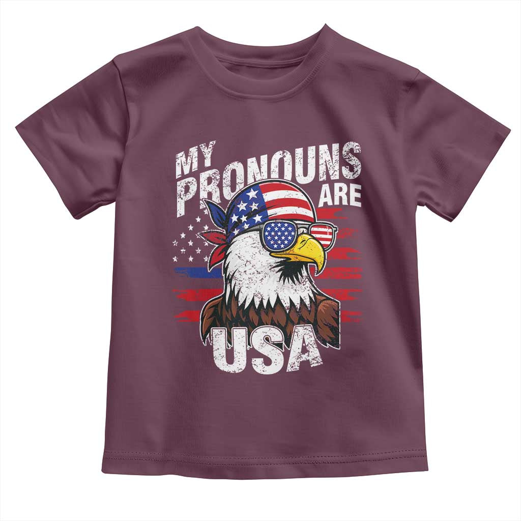 Funny My Pronouns Are USA 4th of July Toddler T Shirt Patriotic Eagle American Flag TS11 Maroon Print Your Wear