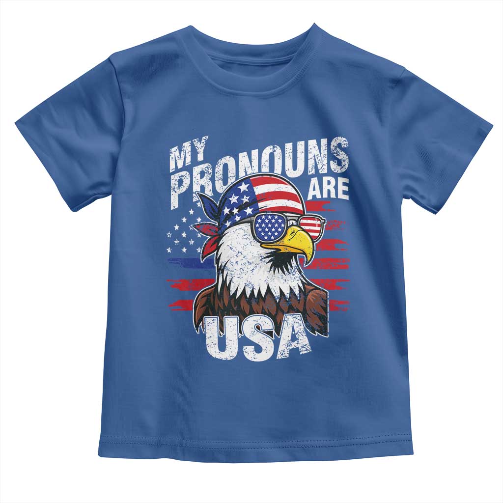 Funny My Pronouns Are USA 4th of July Toddler T Shirt Patriotic Eagle American Flag TS11 Royal Blue Print Your Wear