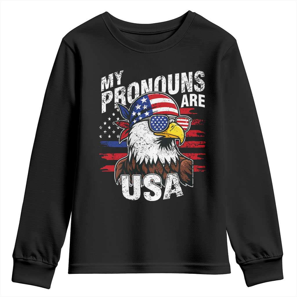 Funny My Pronouns Are USA 4th of July Youth Sweatshirt Patriotic Eagle American Flag TS11 Black Print Your Wear