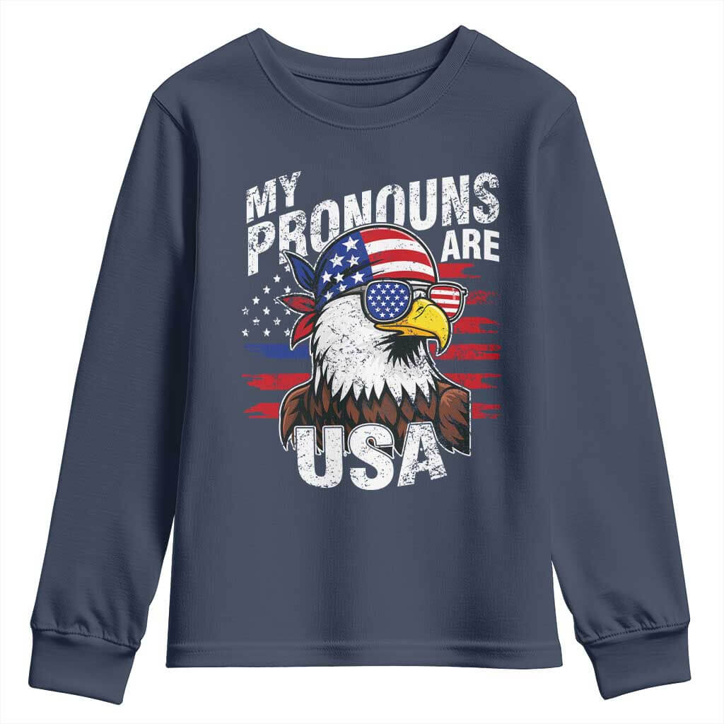 Funny My Pronouns Are USA 4th of July Youth Sweatshirt Patriotic Eagle American Flag TS11 Navy Print Your Wear