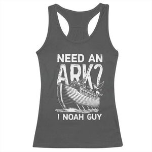 Funny Need An Ark I Noah Guy Racerback Tank Top Christian Pun TS11 Dark Heather Print Your Wear