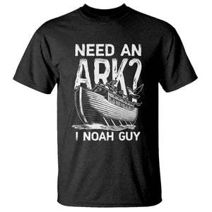 Funny Need An Ark I Noah Guy T Shirt Christian Pun TS11 Black Print Your Wear