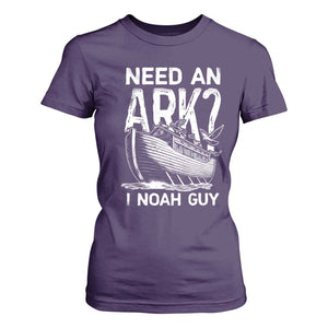 Funny Need An Ark I Noah Guy T Shirt For Women Christian Pun TS11 Purple Print Your Wear