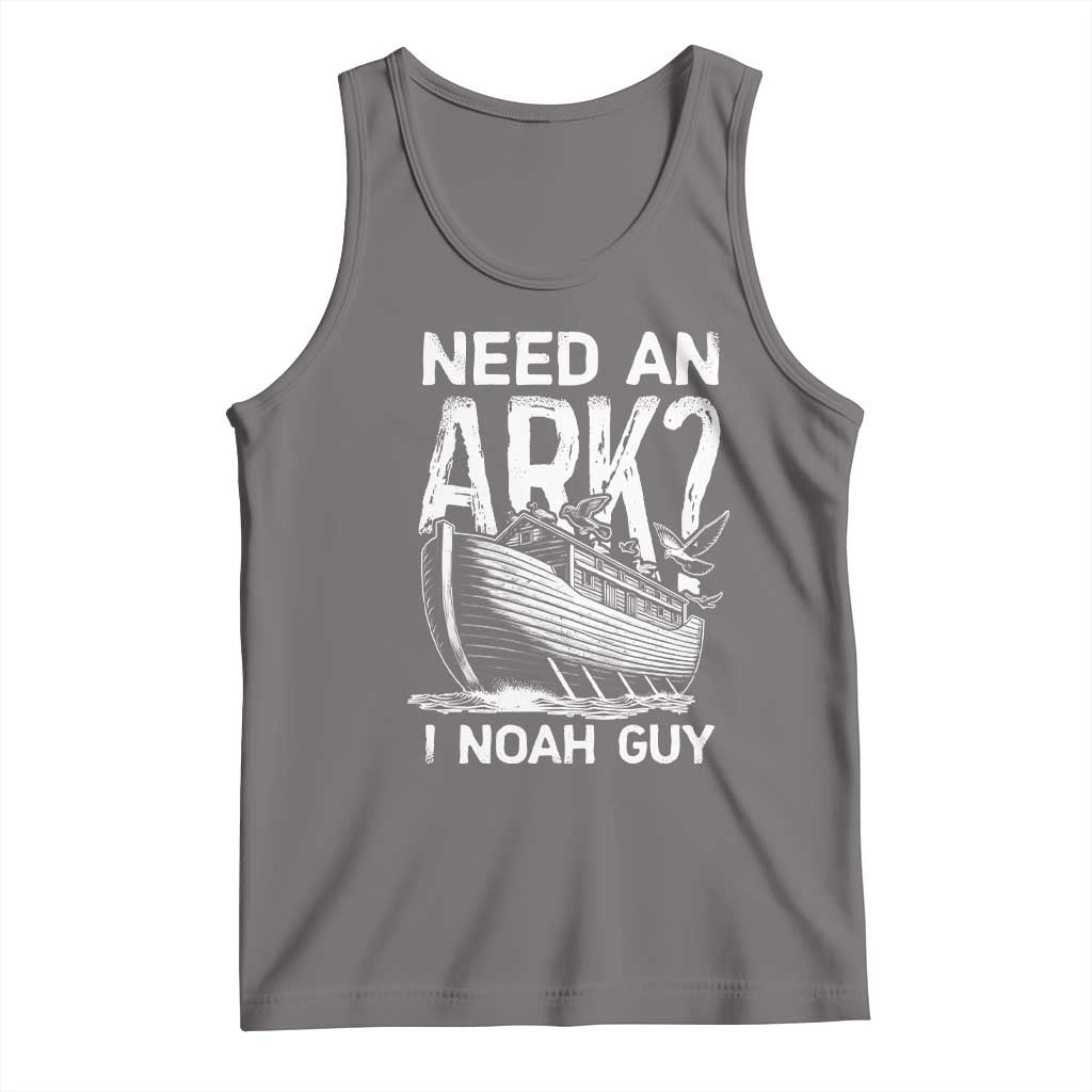 Funny Need An Ark I Noah Guy Tank Top Christian Pun TS11 Deep Heather Print Your Wear