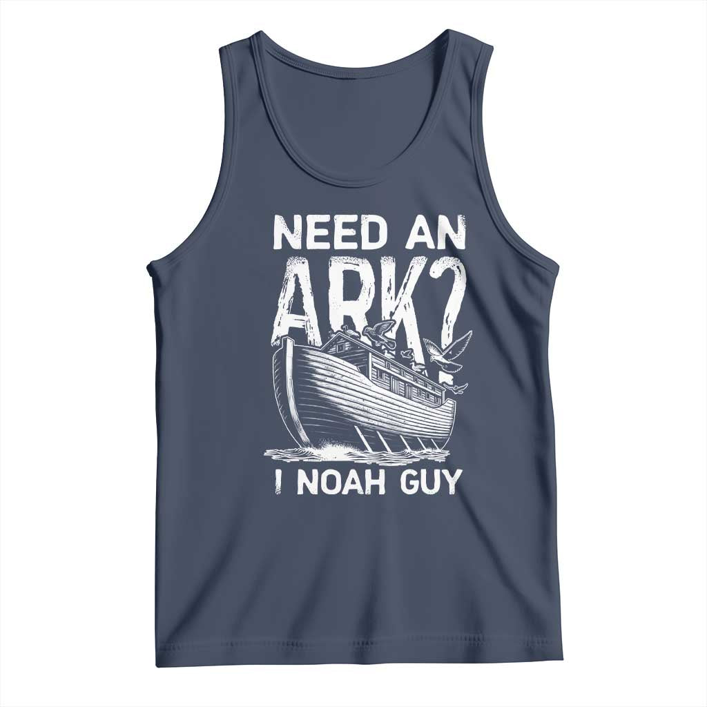 Funny Need An Ark I Noah Guy Tank Top Christian Pun TS11 Navy Print Your Wear