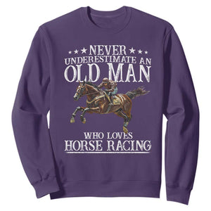 Funny Never Underestimate An Old Man Who Loves Horse Racing Sweatshirt TS11 Purple Print Your Wear
