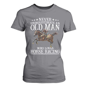 Funny Never Underestimate An Old Man Who Loves Horse Racing T Shirt For Women TS11 Charcoal Print Your Wear