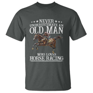 Funny Never Underestimate An Old Man Who Loves Horse Racing T Shirt TS11 Dark Heather Print Your Wear