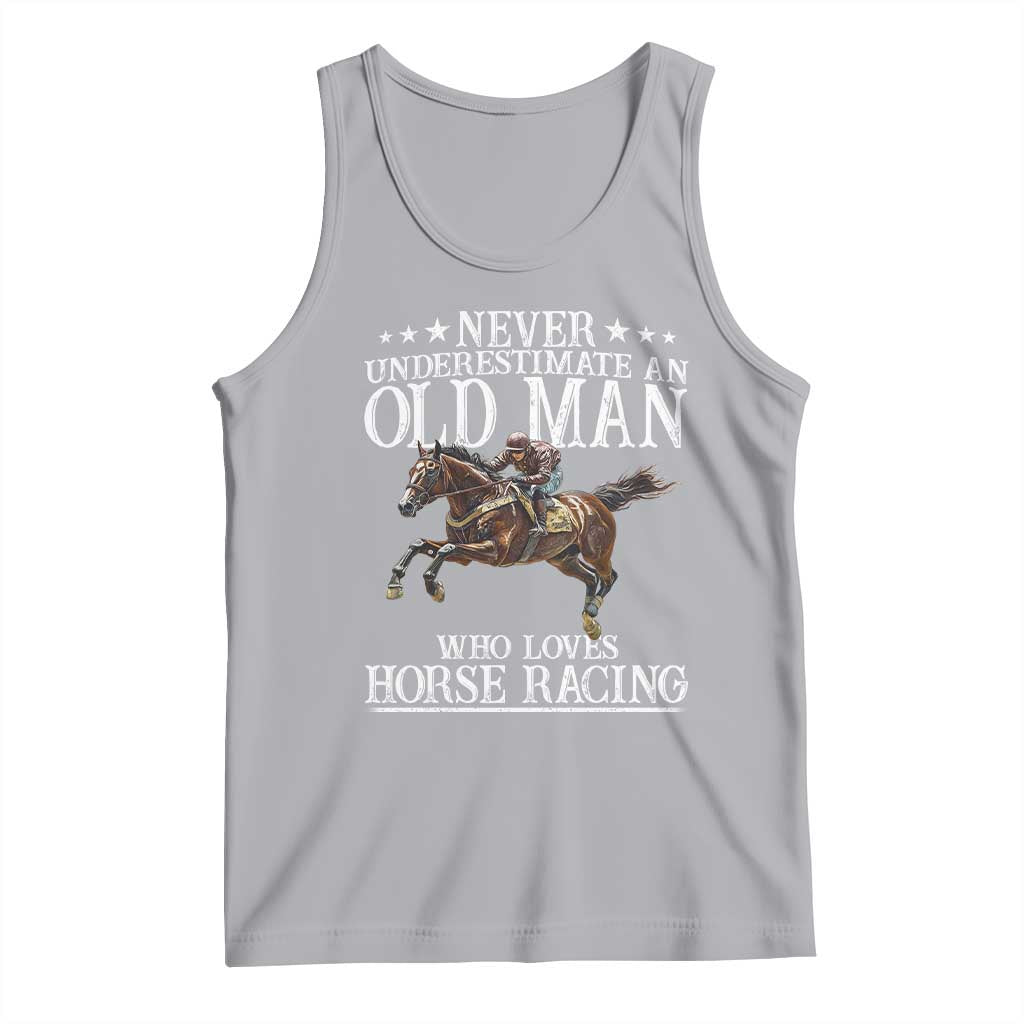 Funny Never Underestimate An Old Man Who Loves Horse Racing Tank Top TS11 Athletic Heather Print Your Wear