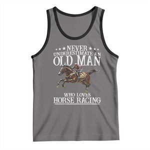Funny Never Underestimate An Old Man Who Loves Horse Racing Tank Top TS11 Deep Heather Black Print Your Wear