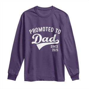 Funny New Dad Promoted To Dad Since 2025 Long Sleeve Shirt Baby Announcement TS11 Purple Print Your Wear
