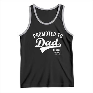 Funny New Dad Promoted To Dad Since 2025 Tank Top Baby Announcement TS11 Black Athletic Heather Print Your Wear