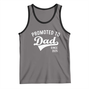 Funny New Dad Promoted To Dad Since 2025 Tank Top Baby Announcement TS11 Deep Heather Black Print Your Wear