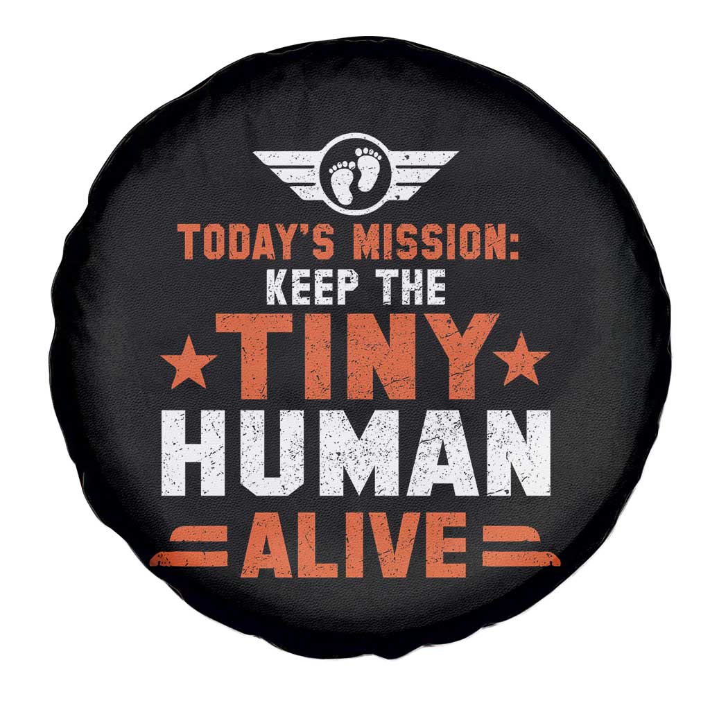 Funny New Dad Spare Tire Cover First Time Father Grandpa Keep Tiny Human Alive TS10 Print Your Wear