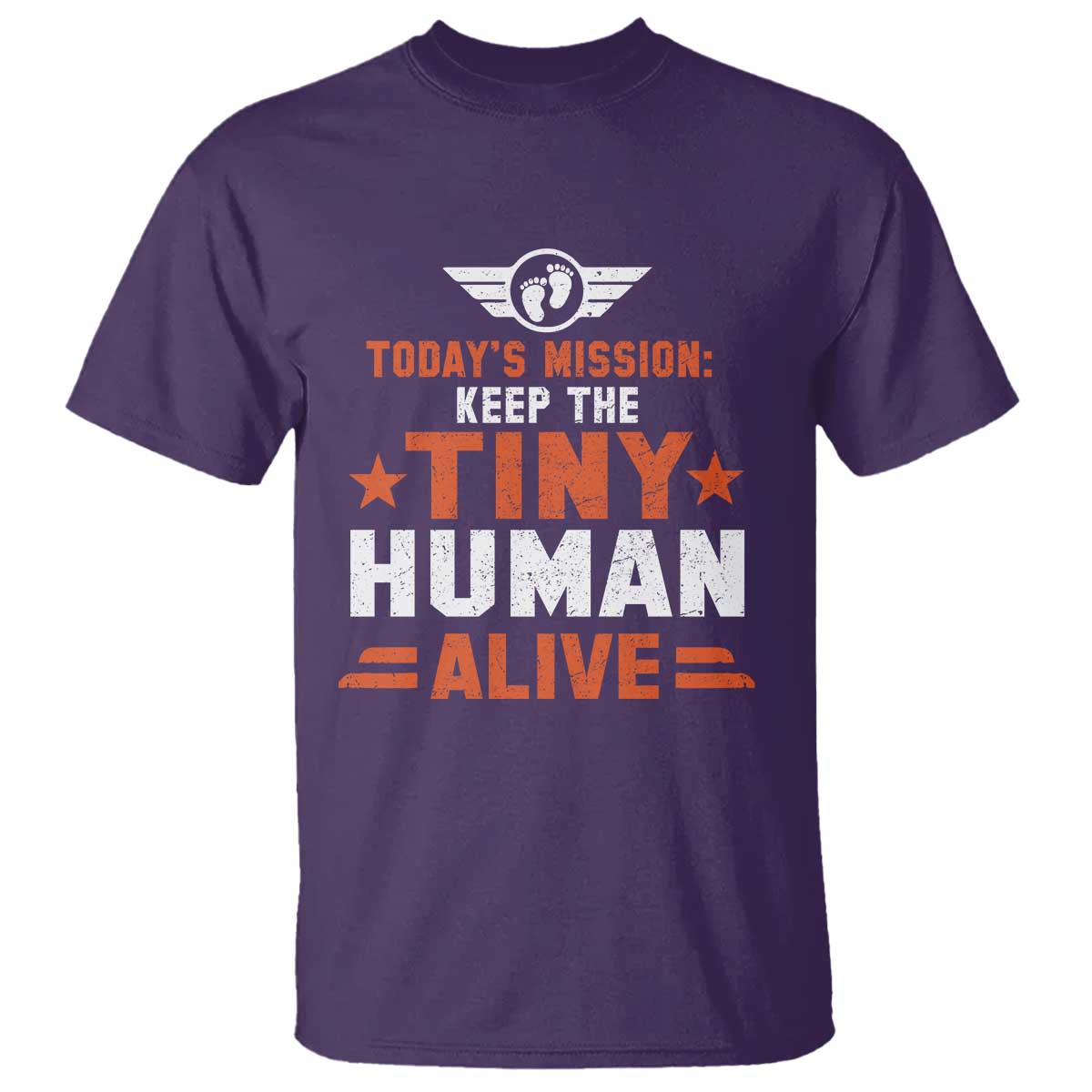 Funny New Dad T Shirt First Time Father Grandpa Keep Tiny Human Alive TS10 Purple Print Your Wear