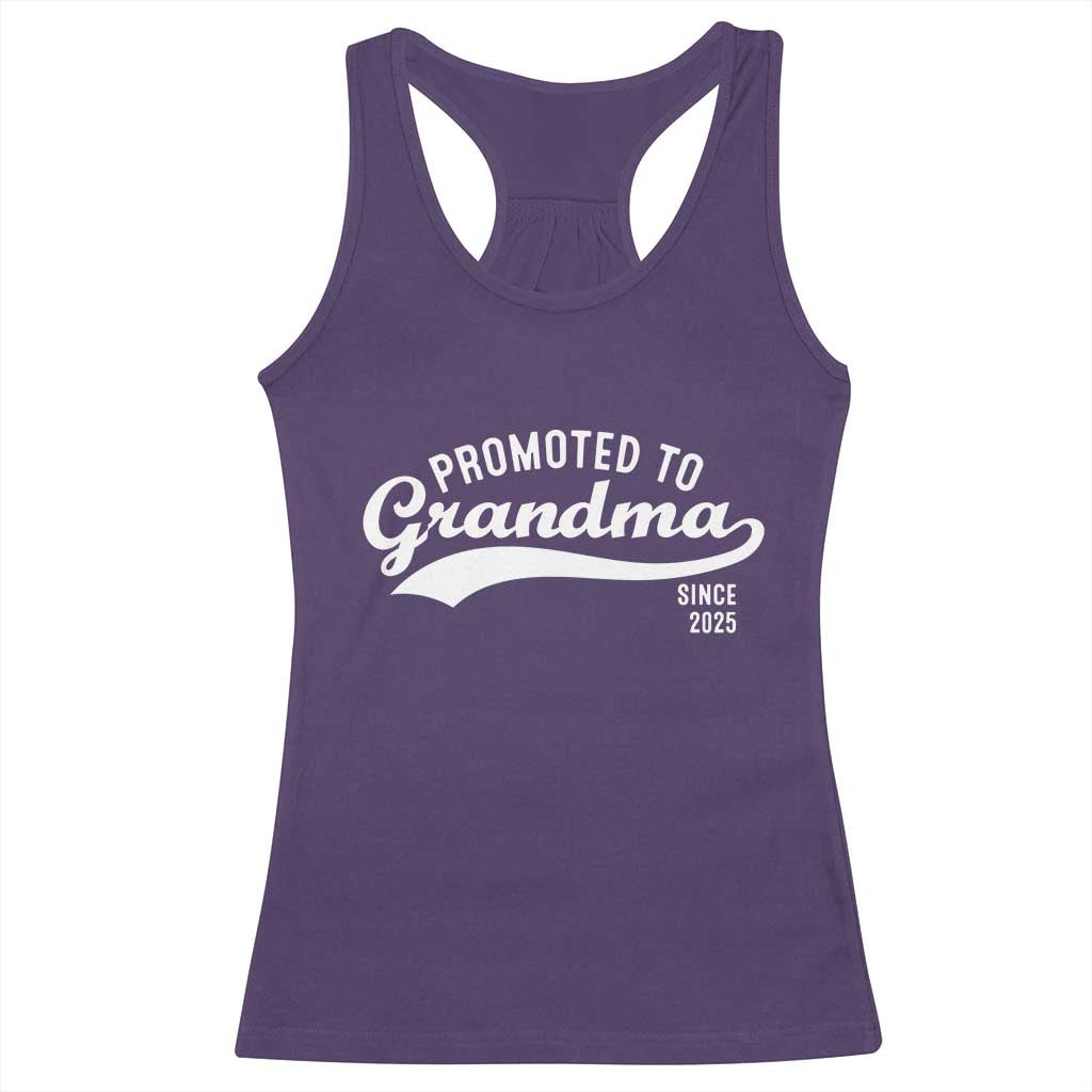 Funny New Grandma Promoted To Grandma Since 2025 Racerback Tank Top Baby Announcement TS11 Purple Print Your Wear
