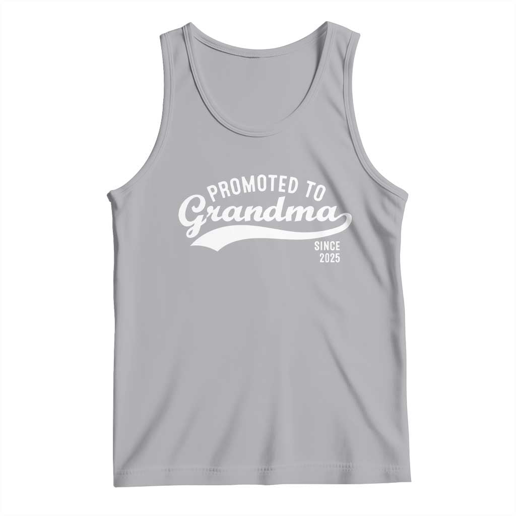 Funny New Grandma Promoted To Grandma Since 2025 Tank Top Baby Announcement TS11 Athletic Heather Print Your Wear