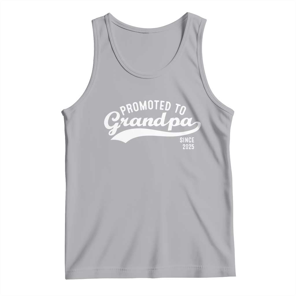 Funny New Grandpa Promoted To Grandpa Since 2025 Tank Top Baby Announcement TS11 Athletic Heather Print Your Wear