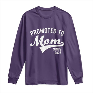 Funny New Mom Promoted To Mom Since 2025 Long Sleeve Shirt Baby Announcement TS11 Purple Print Your Wear