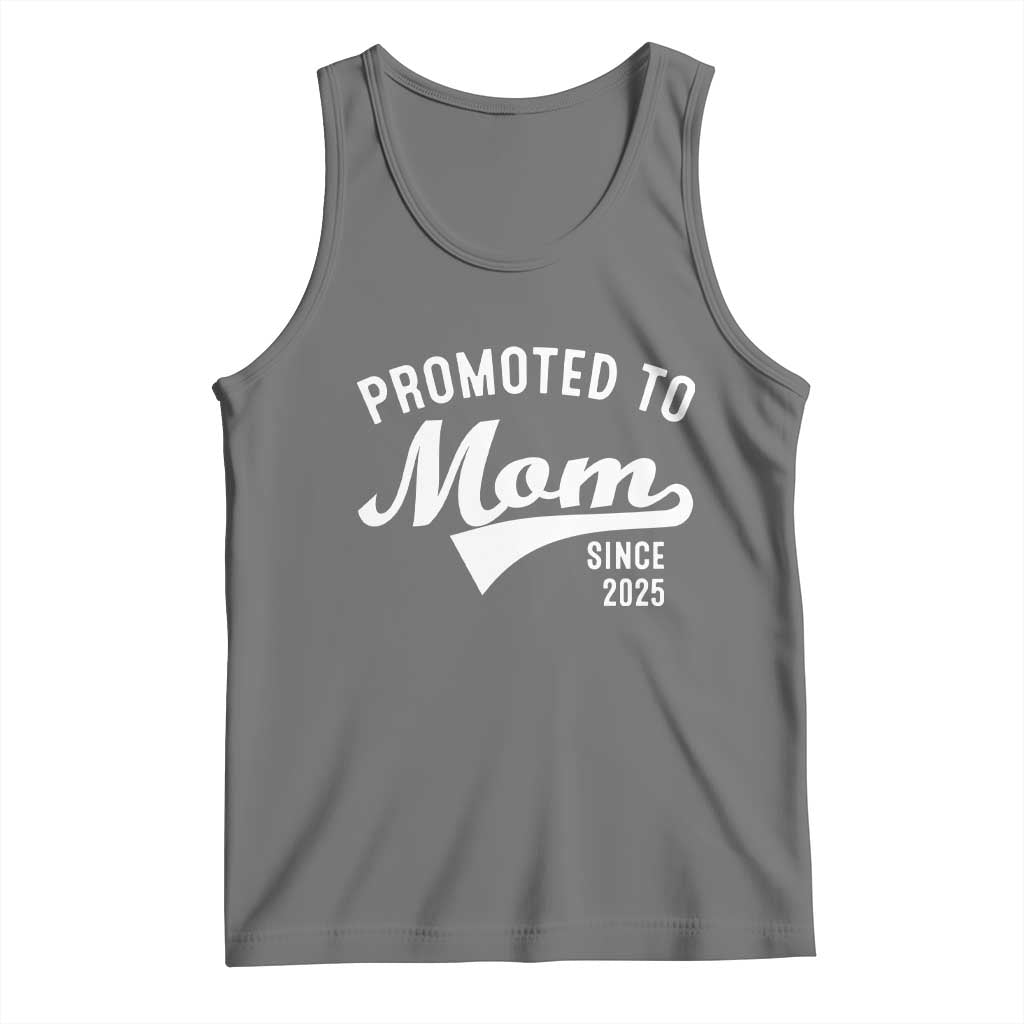 Funny New Mom Promoted To Mom Since 2025 Tank Top Baby Announcement TS11 Black Heather Print Your Wear
