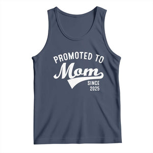 Funny New Mom Promoted To Mom Since 2025 Tank Top Baby Announcement TS11 Navy Print Your Wear