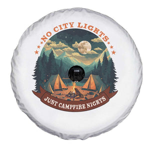 Funny No City Lights Just Campfire Nights Spare Tire Cover TS11 Print Your Wear