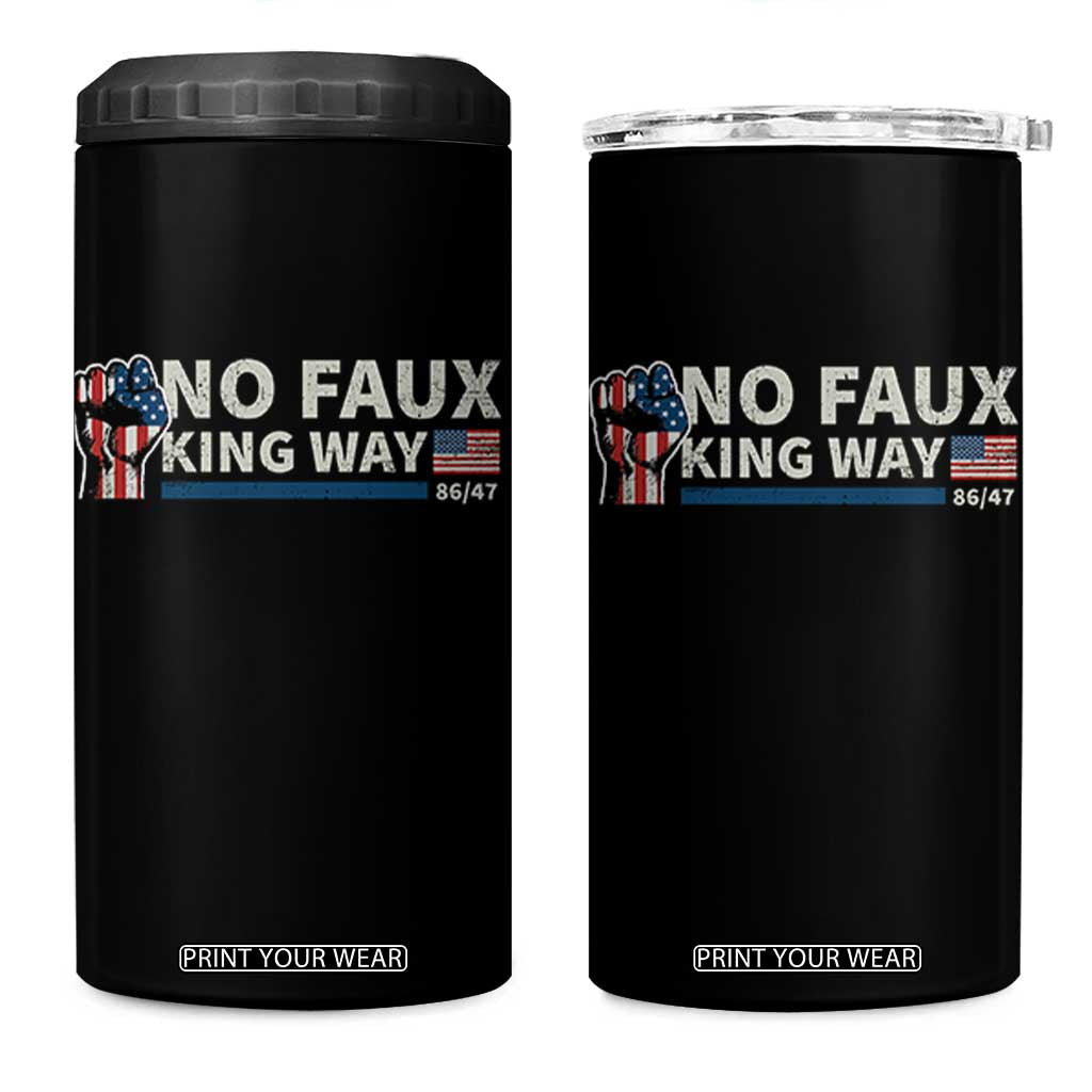 Funny No Faux King Way 8647 4 in 1 Can Cooler Tumbler Vintage American Flag TS11 One Size: 16 oz Black Print Your Wear