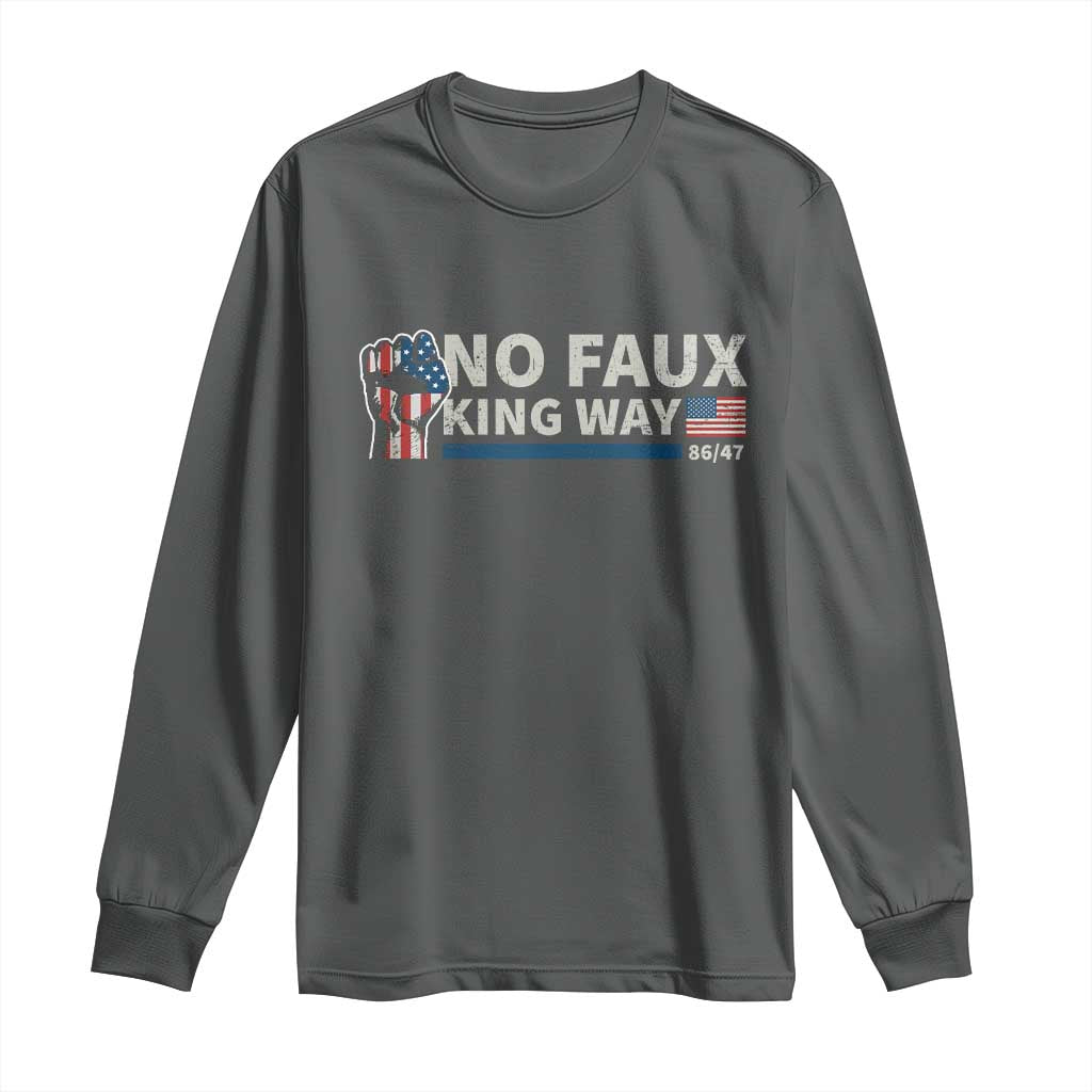Funny No Faux King Way 8647 Long Sleeve Shirt Vintage American Flag TS11 Dark Heather Print Your Wear